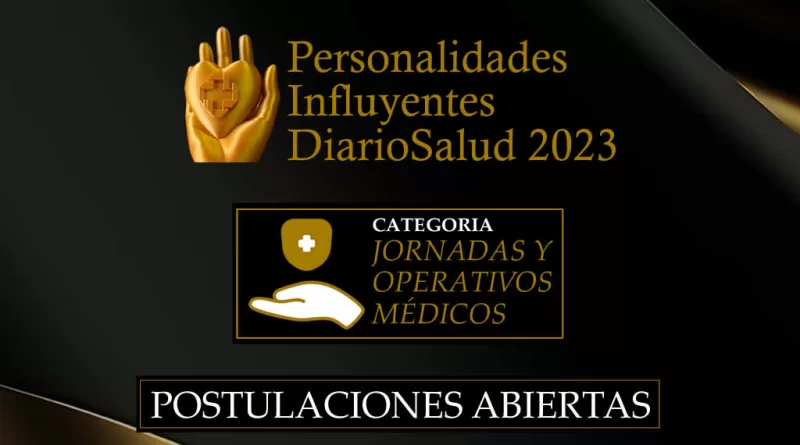 ¿Cómo me postulo a la categoría Jornadas y Operativos Médicos de Personalidades Influyentes DiarioSalud 2023?